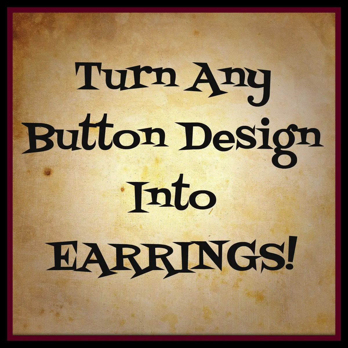 Turn Any Button Into Earrings 1
