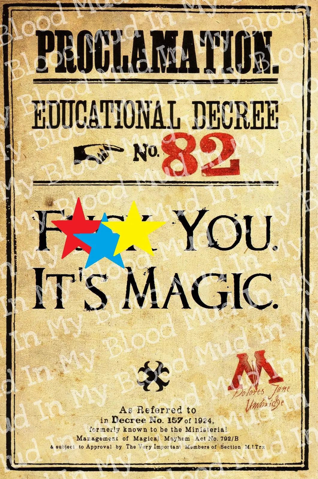 F*** You, It's Magic Decree Poster 1